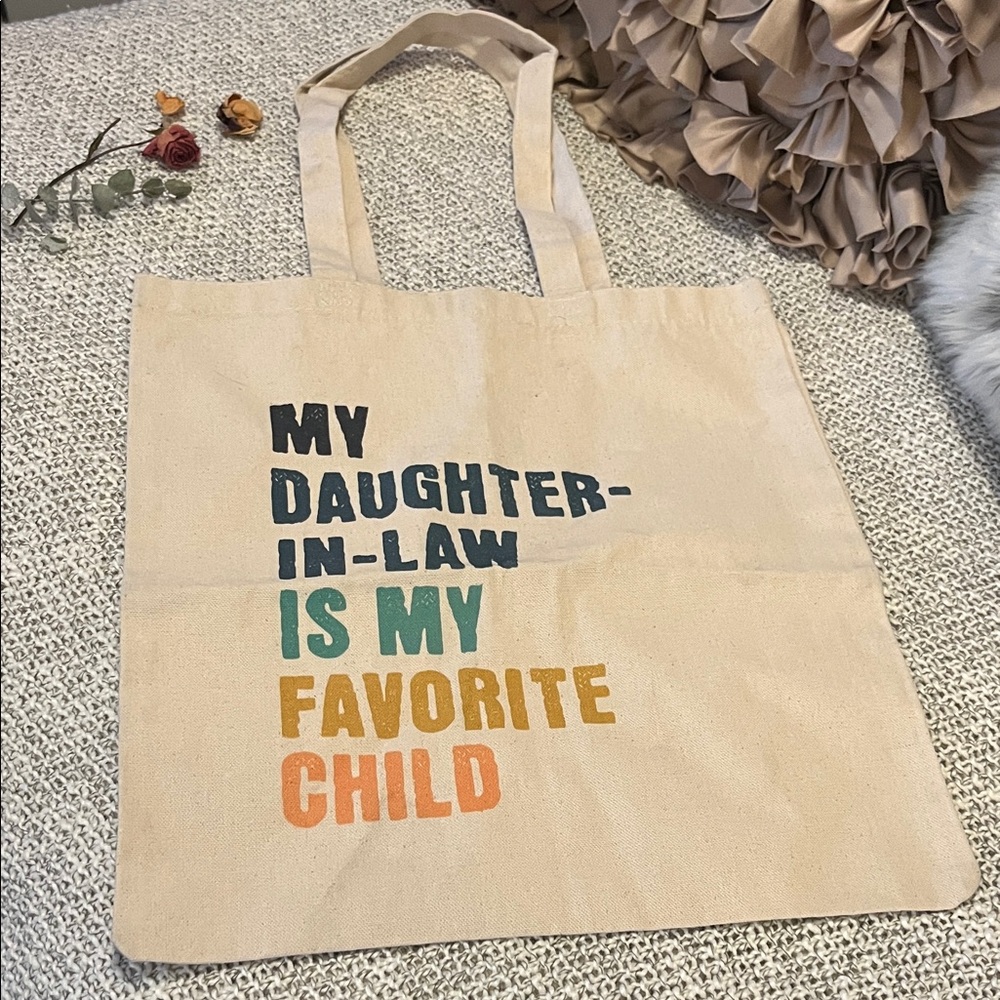 Canvas Tote Bag Daughter In-Law Is My Favorite Child Fun Two Handle Book Bag